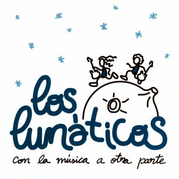 Los Lunáticos Noches de Satisfacción