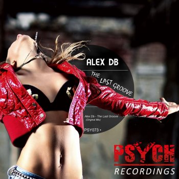 Alex DB The Last Groove