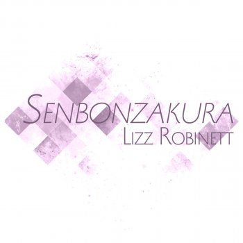 Lizz Robinett Senbonzakura