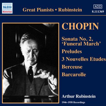 Arthur Rubinstein 24 Preludes, Op. 28: Prelude No. 19 in E flat major