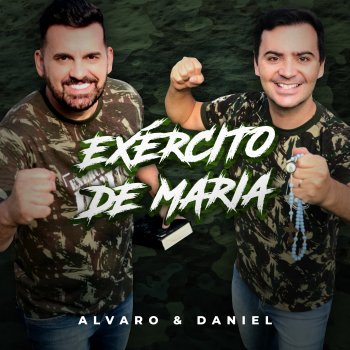 Alvaro & Daniel Exército de Maria