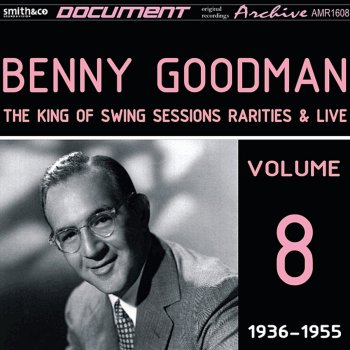 Benny Goodman King Porter Stomp 2