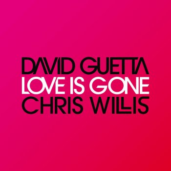 David Guetta Love Is Gone (Fred Riester & Joachim Garraud Radio Edit Remix)