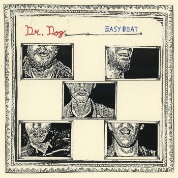 Dr. Dog Fools Life