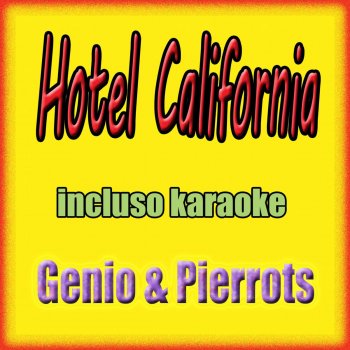 Genio&Pierrots Hotel California (Karaoke Instrumental)