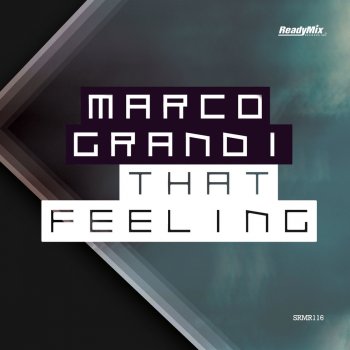 Marco Grandi That Feeling