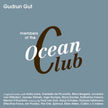 Gudrun Gut Firething (The Orb Fire dub mix)