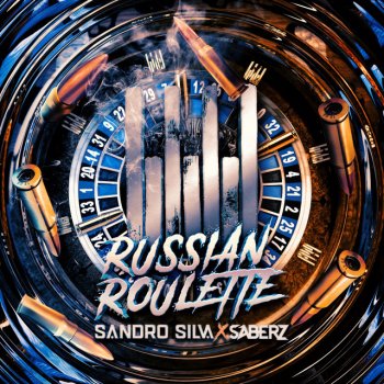 Sandro Silva feat. SaberZ Russian Roulette