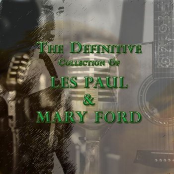 Les Paul & Mary Ford Fire