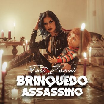 Tati Zaqui Brinquedo Assassino