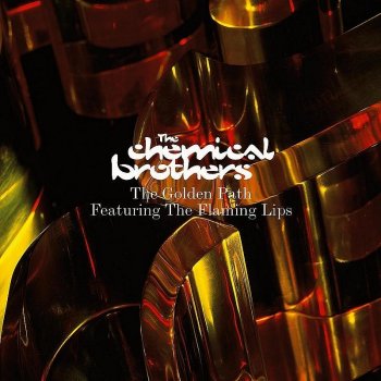 The Chemical Brothers The Golden Path