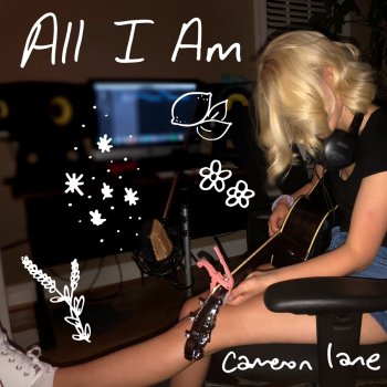 cameron lane All I Am