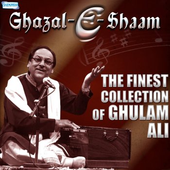 Ghulam Ali Mere Shouqe Da