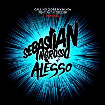 Sebastian Ingrosso & Alesso feat. Ryan Tedder Calling (original instrumental mix)