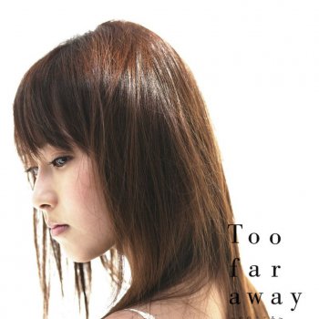 安倍なつみ Too Far Away 〜女のこころ〜