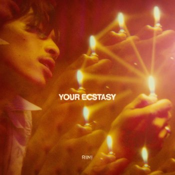 Исполнитель Rini, альбом Your Ecstasy - Single