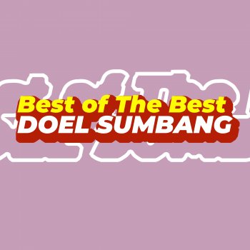 Doel Sumbang Rindu Aku Rindu Kamu