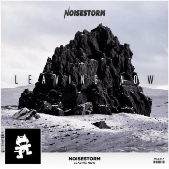 Noisestorm Leaving Now