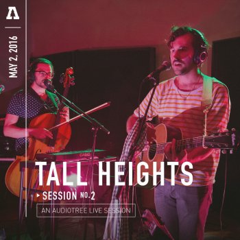 Tall Heights Back to Autumn (Audiotree Live Version)