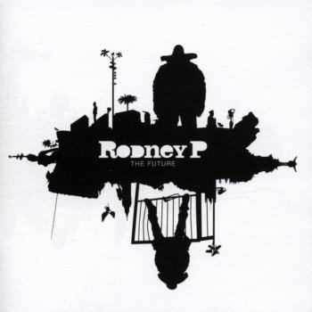Rodney P We Don't Like Coppers