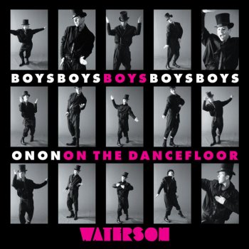 Waterson Boys On The Dancefloor