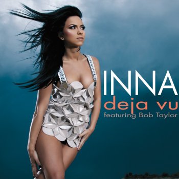 Bob Taylor & Inna Déjà vu (Radio Edit)