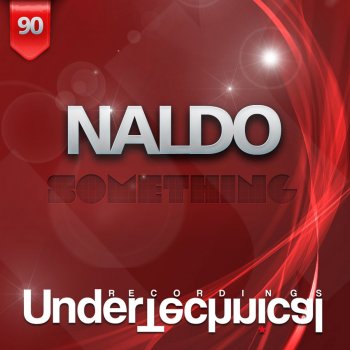 Naldo Something - Original Mix