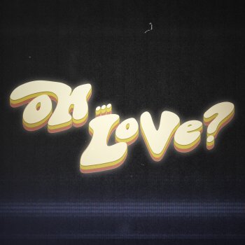 Kxllswxtch feat. Lu OH... LOVE?