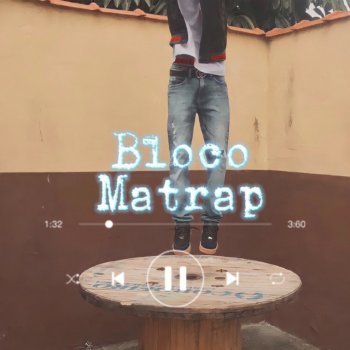 Matrap Bloco