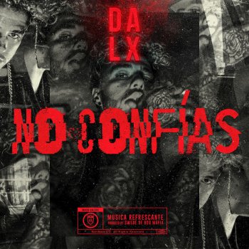 Dalex No Confías