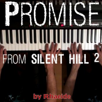 Rhaeide Promise (From "Silent Hill 2")