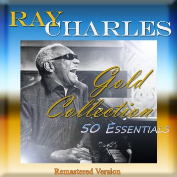 Ray Charles I Wonderin' and Wonderin' (Remastered)