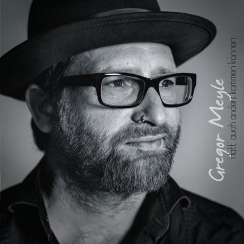 Gregor Meyle Neue