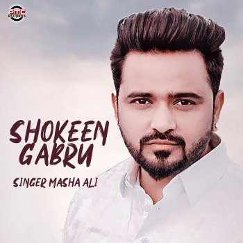 Masha Ali Shokeen Gabru
