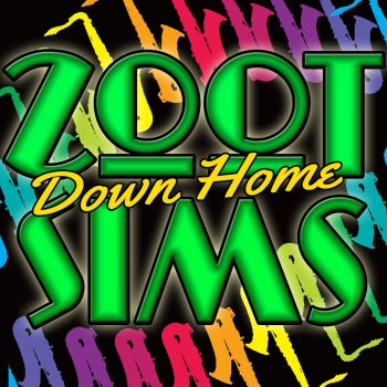 Zoot Sims There'll Be Some Changes Made (Alternate Version)