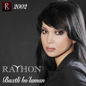 Rayhon feat. Shahnoz Shunchalar