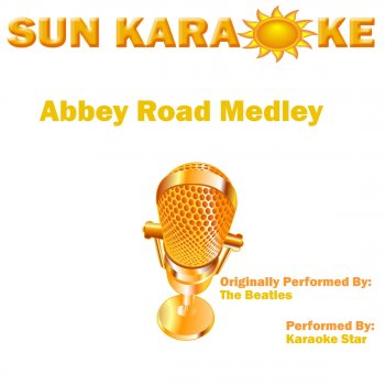 Karaoke Star Abbey Road Medley (In the Style of The Beatles) [With metronome]