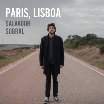 Salvador Sobral Ela disse-me assim