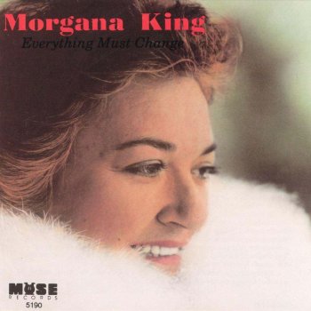 Morgana King Everything Must Change