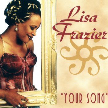 Исполнитель Lisa Frazier, альбом Your song - EP
