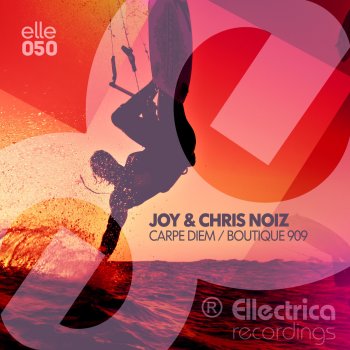 Исполнитель Joy & Chris Noiz, альбом Carpe Diem / Boutique 909