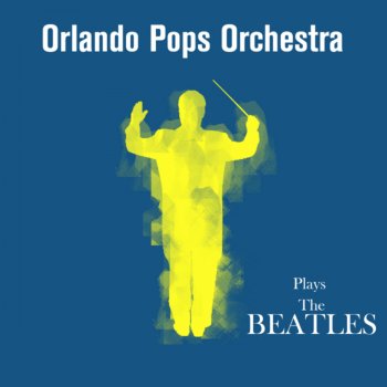 Orlando Pops Orchestra Nowhere Man