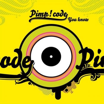 Pimp! Code You know - Ti-Mo Remix