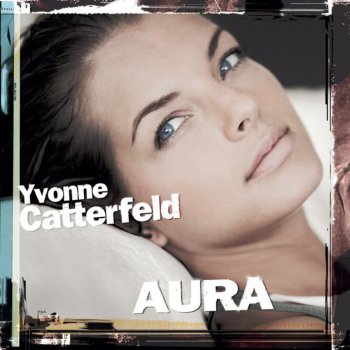 Yvonne Catterfeld Ich lauf einfach los