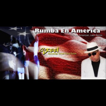 Steel feat. Cruel Covy Zoom Rumba en America