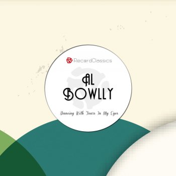 Al Bowlly Sweepin' the Couds Away