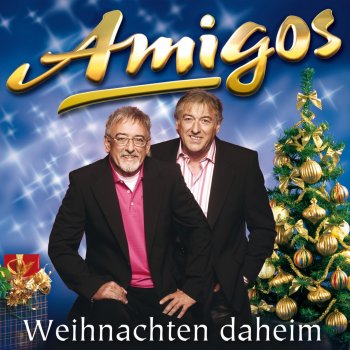 Die Amigos Am heiligen Abend