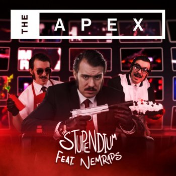 The Stupendium feat. NemRaps The Apex (A Cappella) [feat. NemRaps]