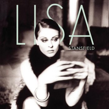 Lisa Stansfield Never, Never Gonna Give You Up - Remastered