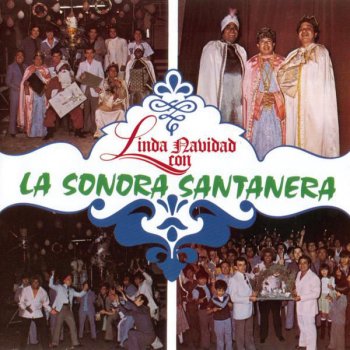 La Sonora Santanera Linda Navidad